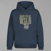 Born to be Wild Kapşonlu Sweatshirt